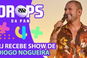 SHOW DE DIOGO NOGUEIRA NO RJ E PITTY E NANDO REIS EM SP | DROPS da Pan - 29/04/22