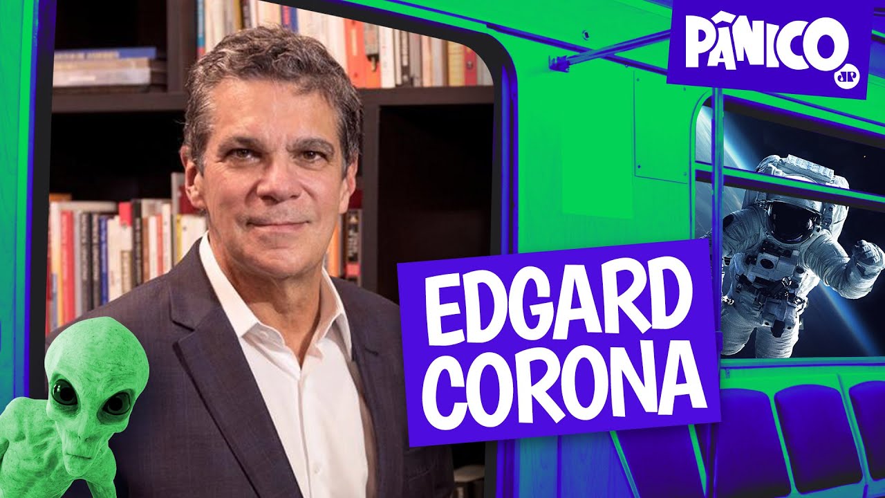 EDGARD CORONA, CEO da Smart Fit - PÂNICO - 03/05/22