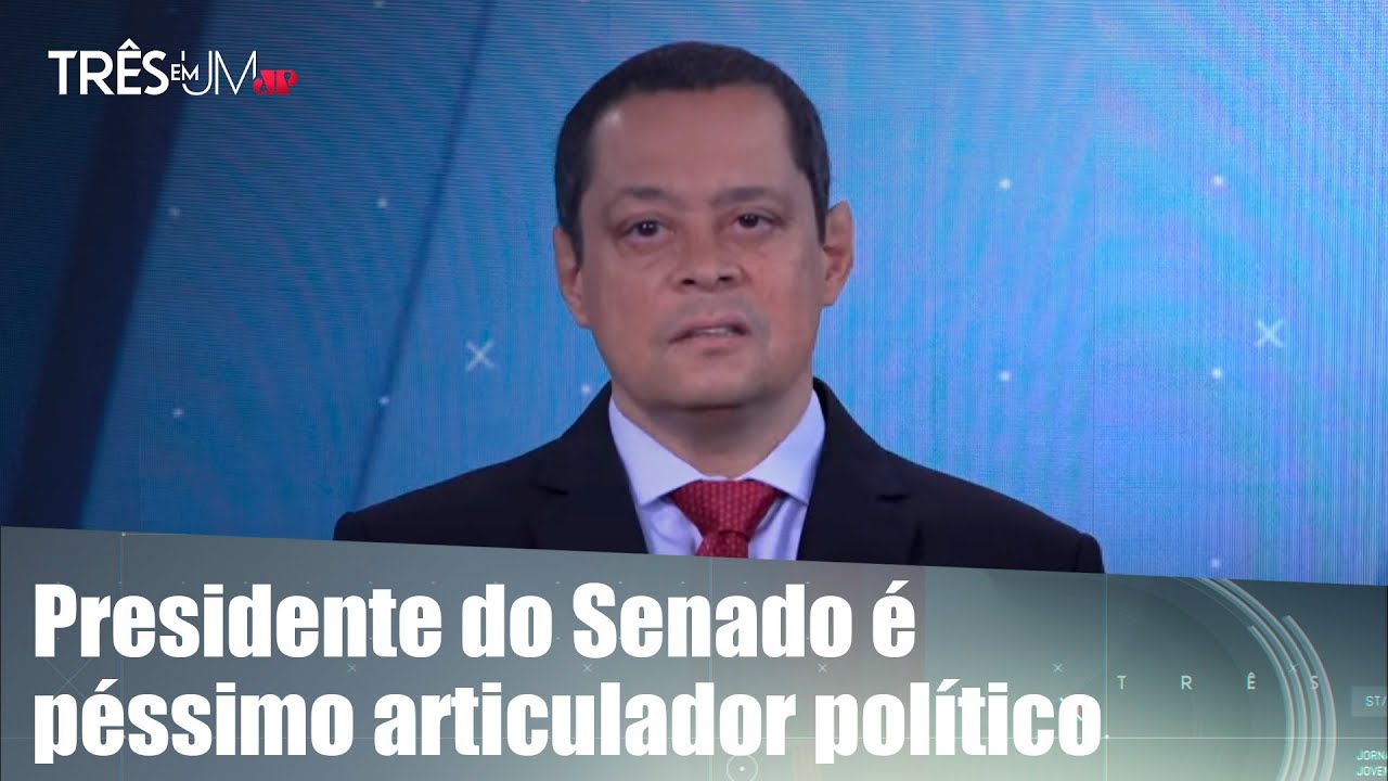 Jorge Serrão: Reunião entre Fux e Pacheco não manda recado nenhum para Bolsonaro