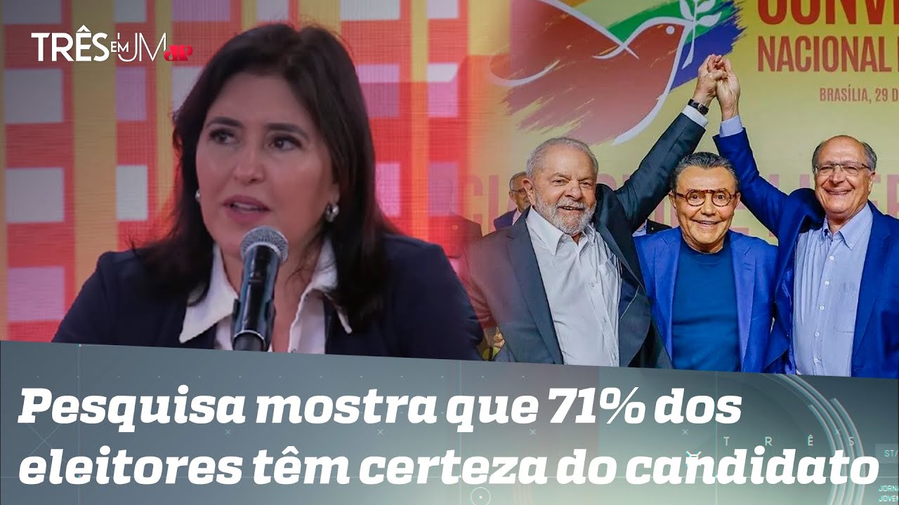 Eleições 2022: Tebet fala sobre campanha e Lula participa de convenção do PSB