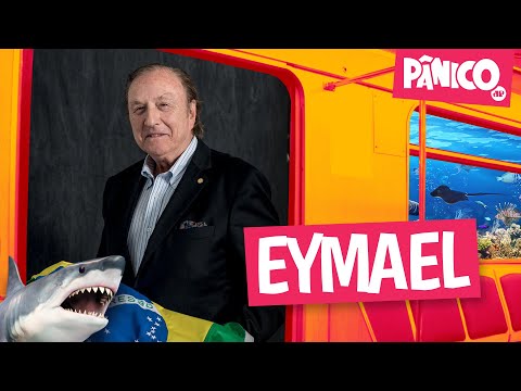 EYMAEL - PÂNICO - 27/07/22