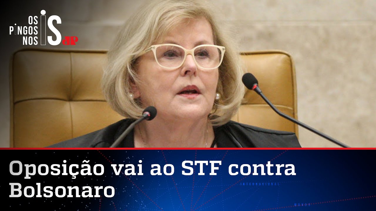 Rosa Weber será relatora de ação da oposição contra Bolsonaro no STF
