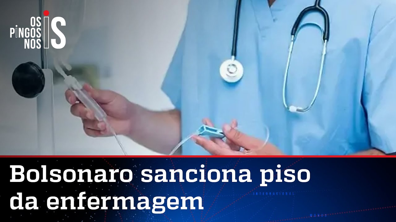 Em vitória para a categoria, Bolsonaro sanciona piso da enfermagem
