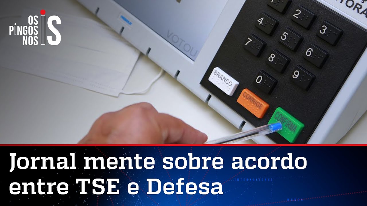 TSE e Defesa rebatem fake news da Folha e negam acordo para apuração paralela de votos