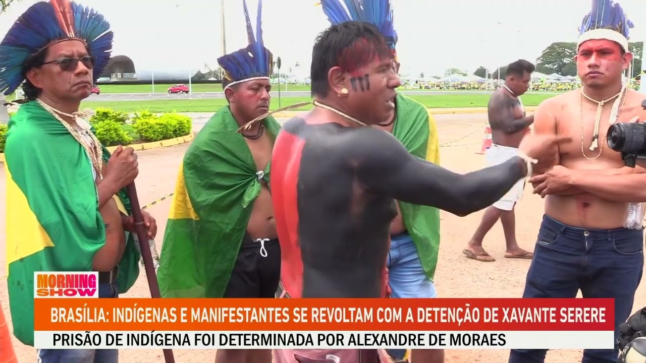 Alexandre de Moraes determina prisão do Cacique Serere Xavante