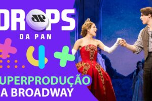 Musical "Anastasia" chega ao Brasil no Teatro Renault | DROPS DA PAN