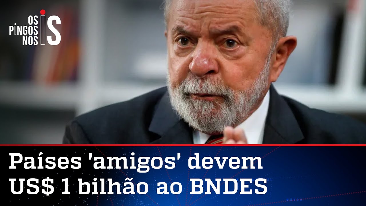 Documentos desmentem Lula: Bolsonaro cobrou dívida de ditaduras com o BNDES