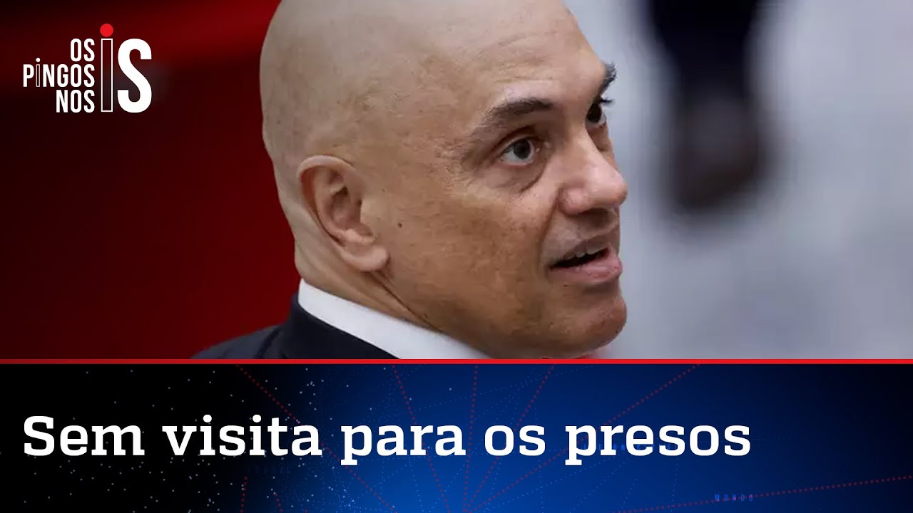 Moraes determina que Justiça proíba visita aos presos de 8 de janeiro