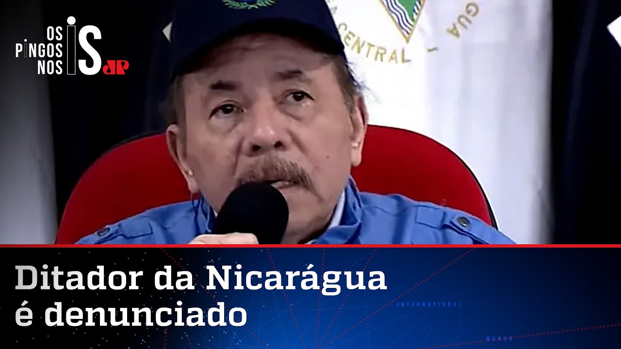 Aliado de Lula, ditador Ortega é acusado de crimes contra a humanidade